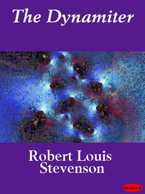 Title details for The Dynamiter by Robert Louis Stevenson - Available